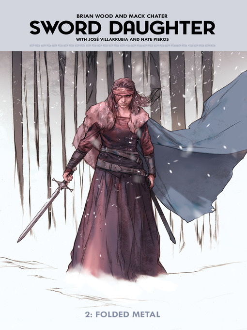 Title details for Sword Daughter (2018), Volume 2 by Brian Wood - Available